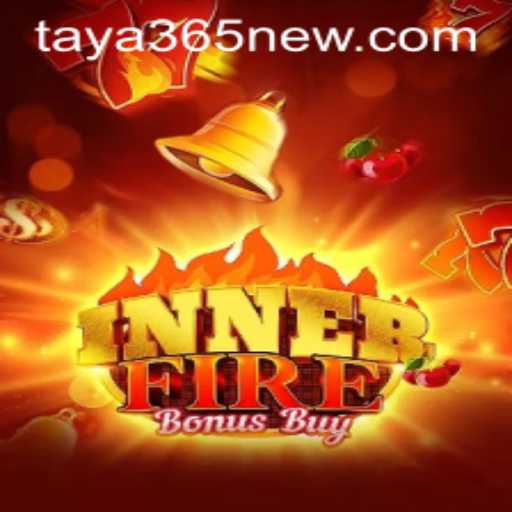 Exploring the Thrilling World of InnerFireBonusBuy on TAYA365.COM