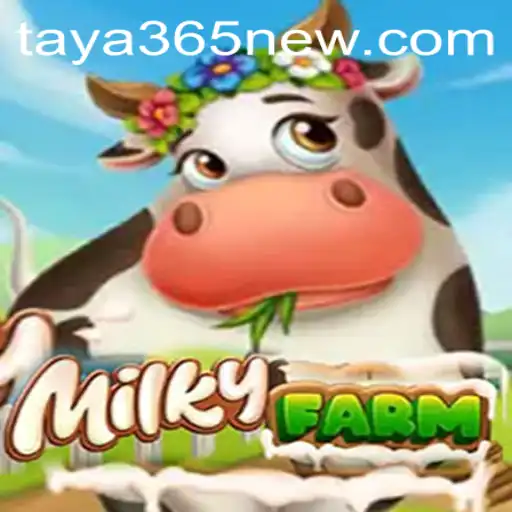 Discover the World of MilkyFarm - A New Gaming Adventure
